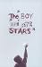 The Boy Who Ate Stars