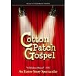 Cotton Patch Gospel (2006) DVD