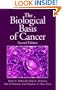 The Biological Basis of Cancer