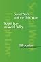 Social Work and the Third Way: Tough Love as Social Policy