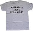 SST RECORDS - Corporate Rock Still Sucks - White T-shirt