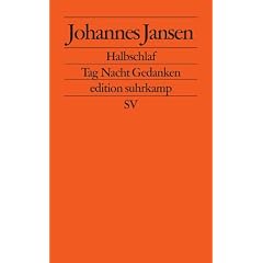 Halbschlaf: Tag Nacht Gedanken (edition suhrkamp)