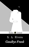 Goodbye Frank (Oculux Limited Book 1)