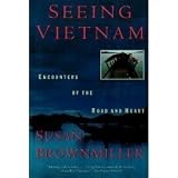 Seeing Vietnam: Encounters of the Road and Heart