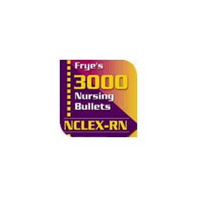 Frye's 3000 Nursing Bullets for NCLEX-RN&reg; (Software for download)