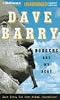 Boogers Are My Beat: More Lies, But Some Actual Journalism from Dave Barry