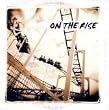 On the Rise
