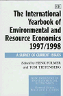 The International Yearbook of Environmental and Resource Economics 1997/1998: A Survey of Current Issues (New Horizons in Environmental Economics)