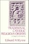 Traditional Catholic Religious Orders: Living in Community