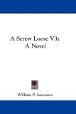 A Screw Loose V3