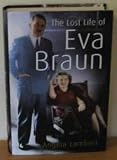 The Lost Life of Eva Braun