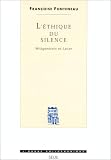L'�thique du silence