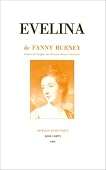 Evelina: Ou l'entrée d'une jeune personne dans le monde