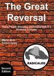 The Great Reversal: Young People, Learning and Employment in a Declining Economy