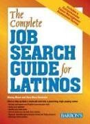 The Complete Job Search Guide for Latinos (Paperback)