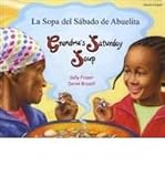 La sopa del sabado de abuelita = Grandma's Saturday soup
