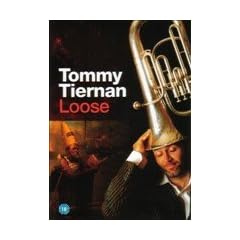 Tommy Tiernan - Loose