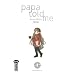 Papa told me Vol.1