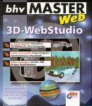 bhv MasterWeb. 3D- Web- Studio. CD- ROM f&uuml;r Windows 95/98/ NT