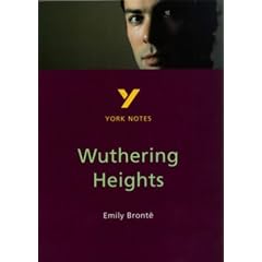 York Notes on Emily Bronte's "Wuthering Heights"