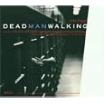 Dead Man Walking (Gesamtaufnahme)