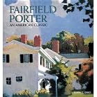 Fairfield Porter: An American Classic