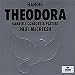 Handel: Theodora /Gritton � Bickley � Blaze � Agnew � Smith � Davies � Gabrieli Consort & Players � McCreesh