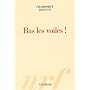 Bas les voiles ! de Chahdortt Djavann