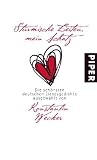 Produkt-Bild: St&uuml;rmische Zeiten, mein Schatz: Die sch&ouml;nsten deutschen Liebesgedichte ausgew&auml;hlt von Konstantin Wecker