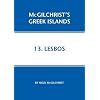 Lesbos (McGilchrist's Greek Islands)