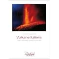 Vulkane Italiens: Vesuv, Campi Flegrei, Stromboli, Vulcano, �tna