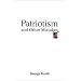 Patriotism and Other Mistakes