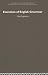 Essentials of English Grammar: Otto Jespersen Collected English Writings (Otto Jespersen: Collected English Writings)