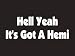 #020 Hell Yeah It's Got A Hemi Bumper Sticker / Vinyl Decal