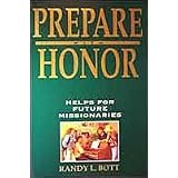 PrepareWithHonor:AGuideforFutureMissionaries