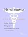 Hypothermia: A Medical Dictionary, Bibliography, and Annotated Research Guide to Internet References