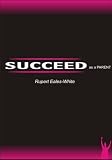 Succeed as a parent : ensure your children are your friends for life