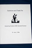 Solutions and Tests for Exploring Creation with General Science