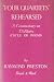 Search : Four quartets' rehearsed;: A commentary on T.S. Eliot's cycle of poems,