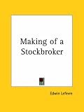Review Kessinger Publishing  / Making of a Stockbroker