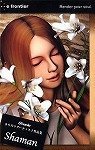 Shade �J���X�}�A�[�e�B�X�g��i�W Shaman