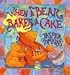 When a Bear Bakes a Cake