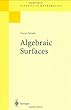 Algebraic Surfaces (Classics in Mathematics)