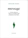 Message - Mensagem, édition bilingue (français/portugais)