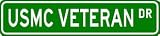 USMC VETERAN Street Sign ~ Custom Aluminum Street Signs