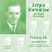 Sergio Fiorentino: The Early Recordings, Vol. 6: Schumann