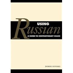 Using Russian: A Guide to Contemporary Usage