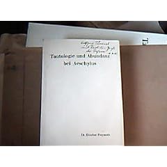 Tautologie und Abudanz bei Aeschylus.