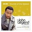 The John Legend Collection - NBC Sounds of the Season - Holiday Songs