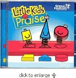 LITTLE KIDS PRAISE 2002